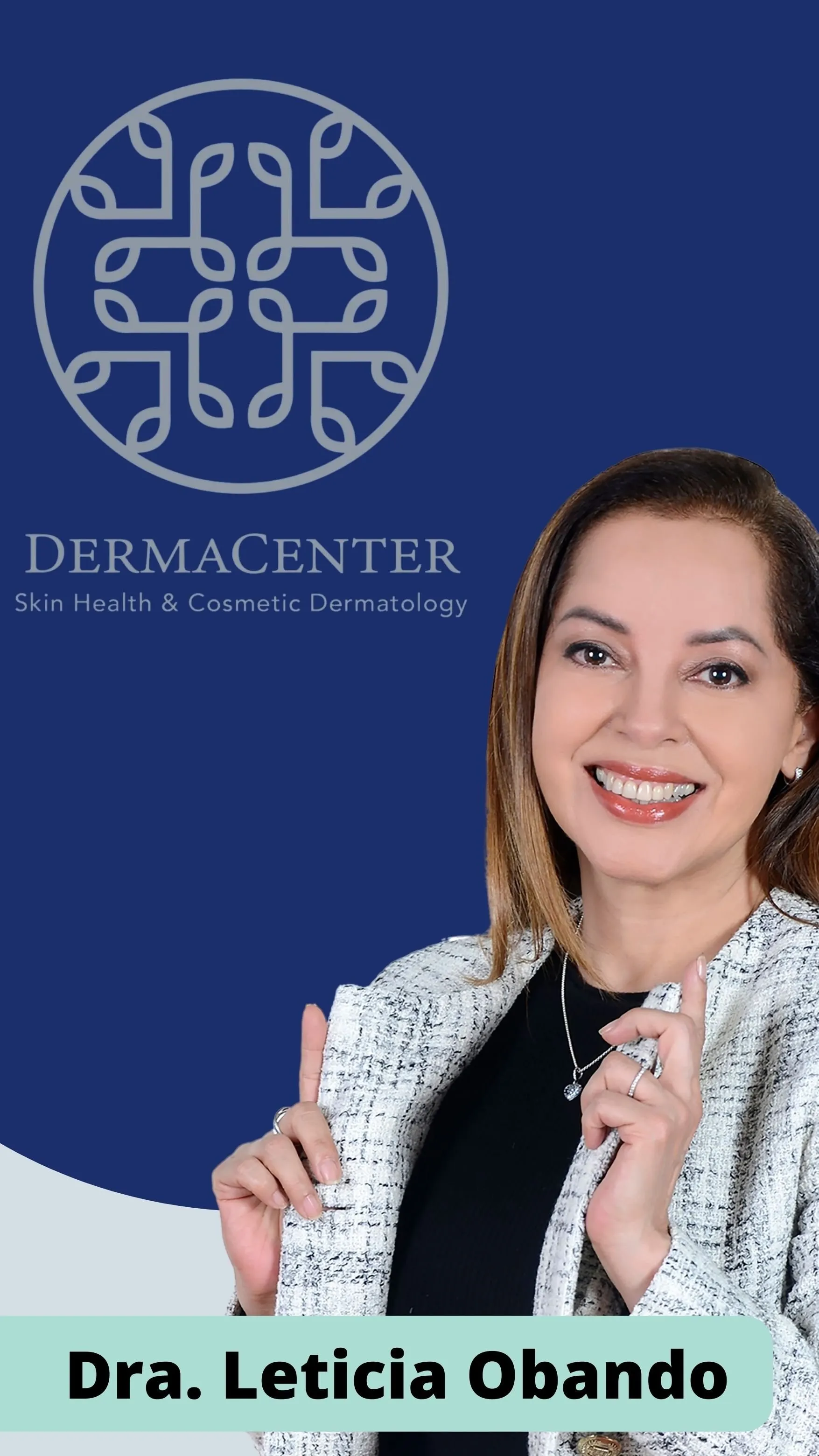 Dra. Leticia Obando, dermatóloga de Dermacenter